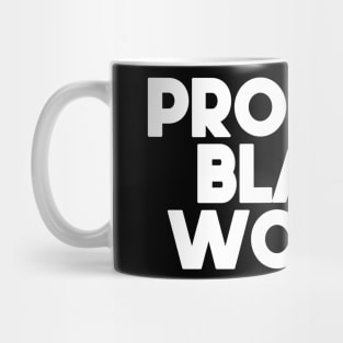 Protect Black Women Mug